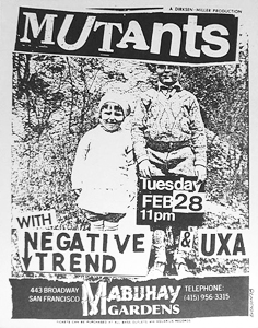 mutants negative trend UXA mabuhay gardens